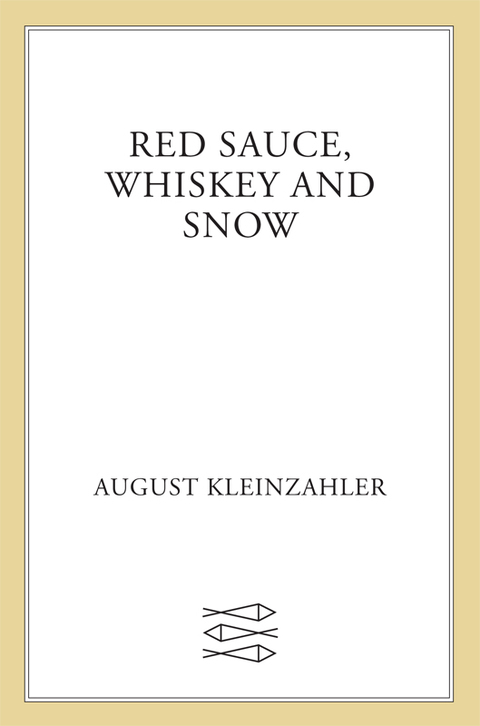 Cover image for book Red Sauce, Whiskey and Snow