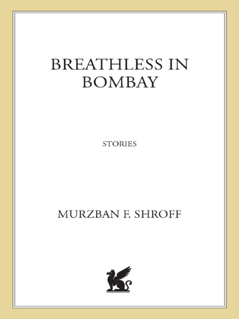 Cover image for book Breathless in Bombay