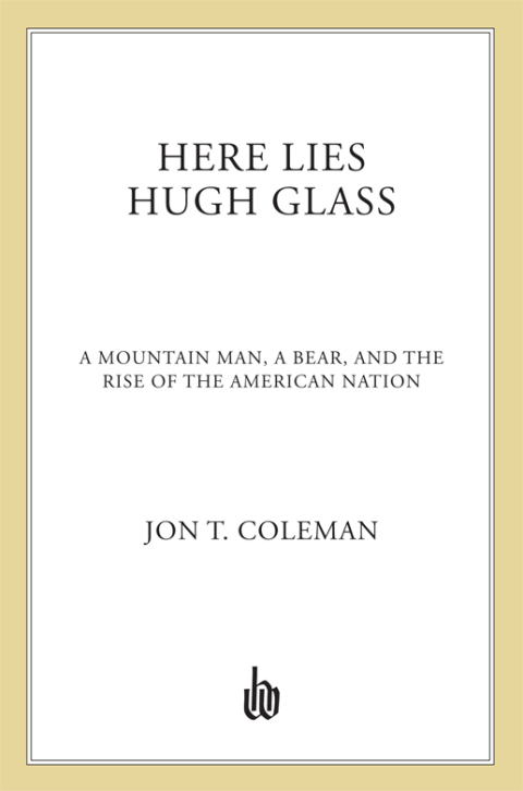 Cover image for book Here Lies Hugh Glass