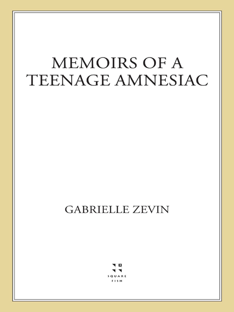 Cover image for book Memoirs of a Teenage Amnesiac