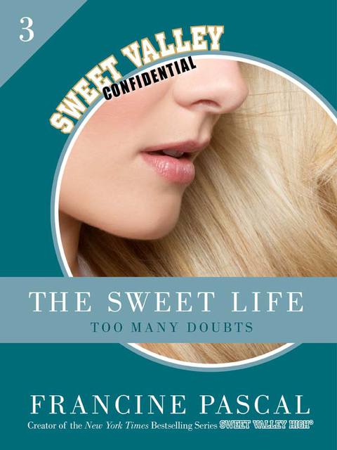 Cover image for book The Sweet Life #3: An E-Serial