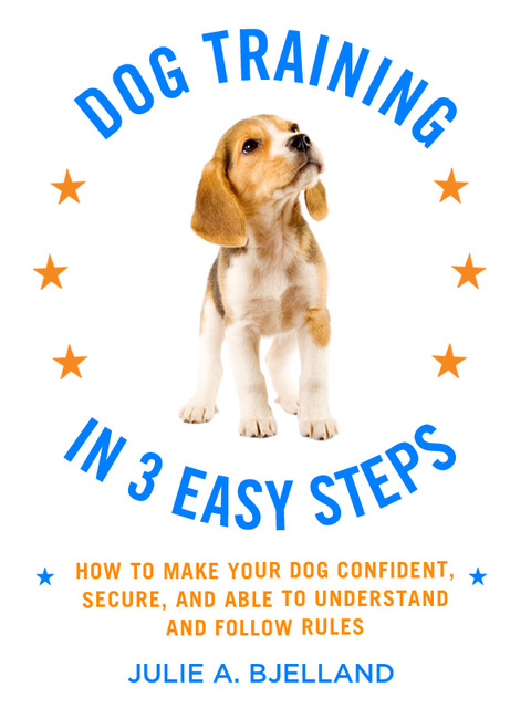 Cover image for book Dog Training in 3 Easy Steps