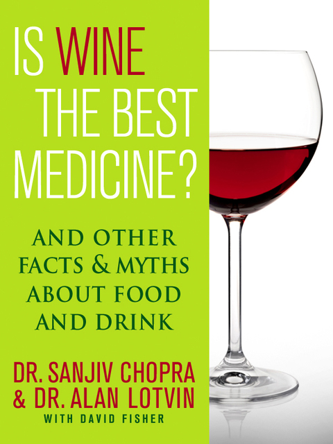 Cover image for book Is Wine the Best Medicine?