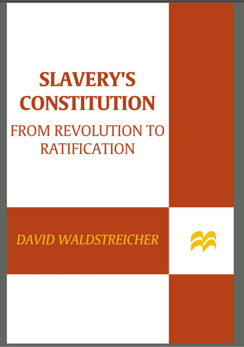 Cover image for book Slavery's Constitution