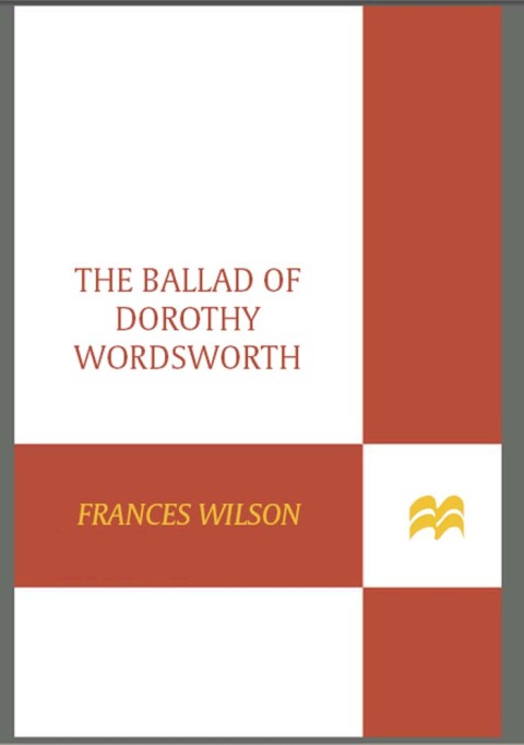 Cover image for book The Ballad of Dorothy Wordsworth