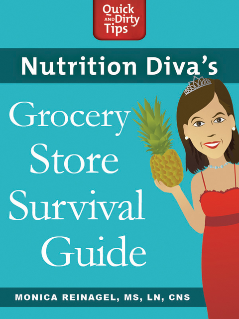 Cover image for book Nutrition Diva's Grocery Store Survival Guide