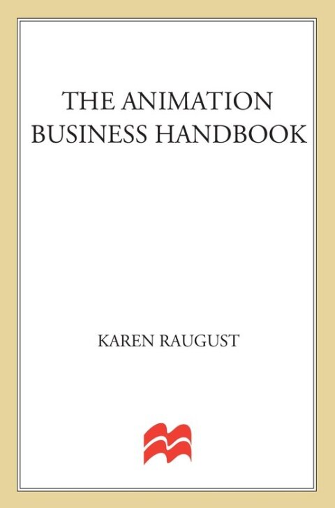 Cover image for book The Animation Business Handbook