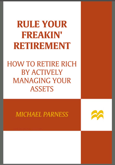 Cover image for book Rule Your Freakin' Retirement