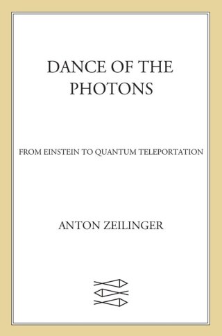 Dance of the Photons