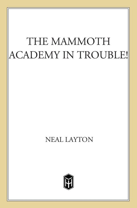 Cover image for book The Mammoth Academy in Trouble!