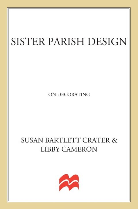 Cover image for book Sister Parish Design: On Decorating