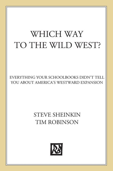Cover image for book Which Way to the Wild West?