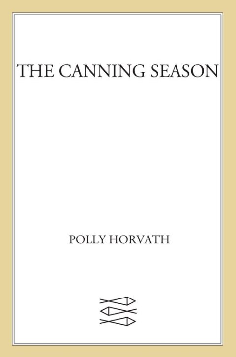 Cover image for book The Canning Season