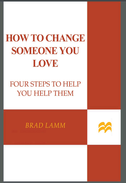 Cover image for book How to Change Someone You Love