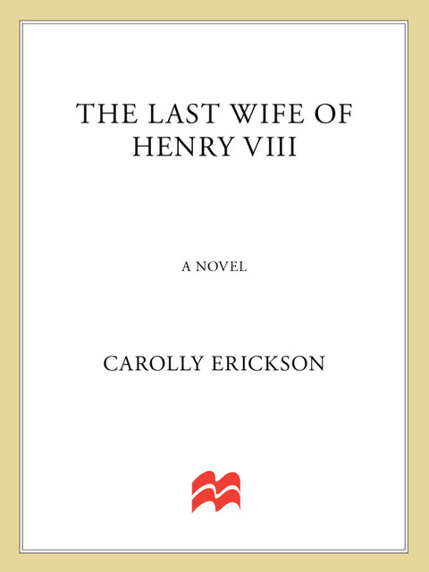 Cover image for book The Last Wife of Henry VIII