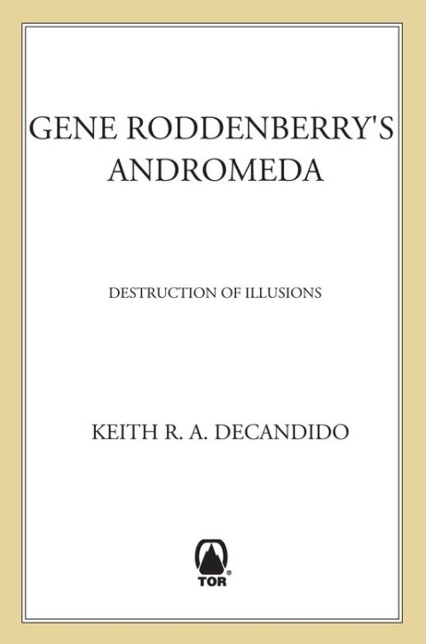 Cover image for book Gene Roddenberry's Andromeda: Destruction of Illusions