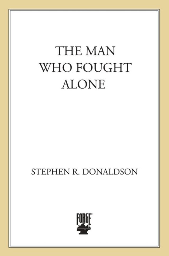 The Man Who Fought Alone