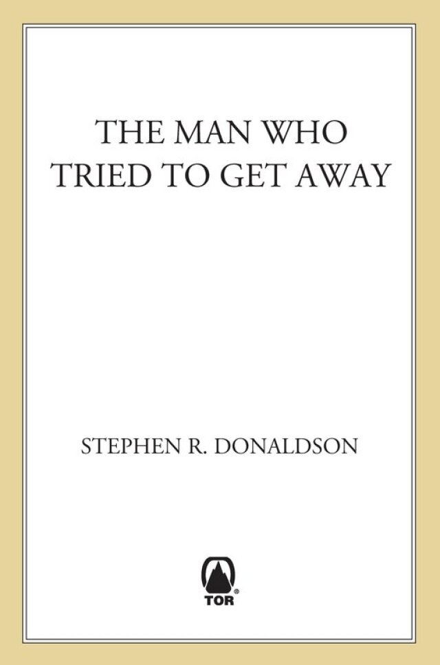 The Man Who Tried to Get Away