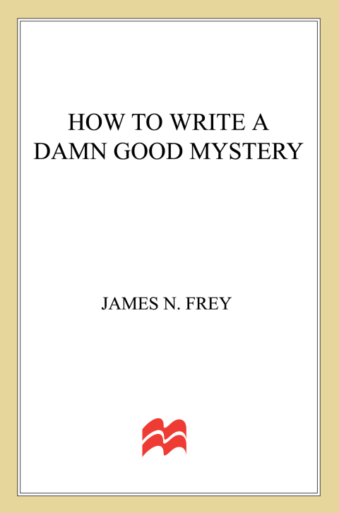 Cover image for book How to Write a Damn Good Mystery