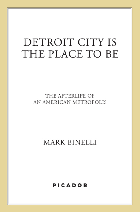 Cover image for book Detroit City Is the Place to Be