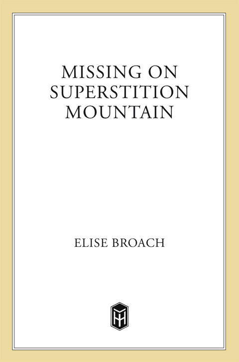 Cover image for book Missing on Superstition Mountain