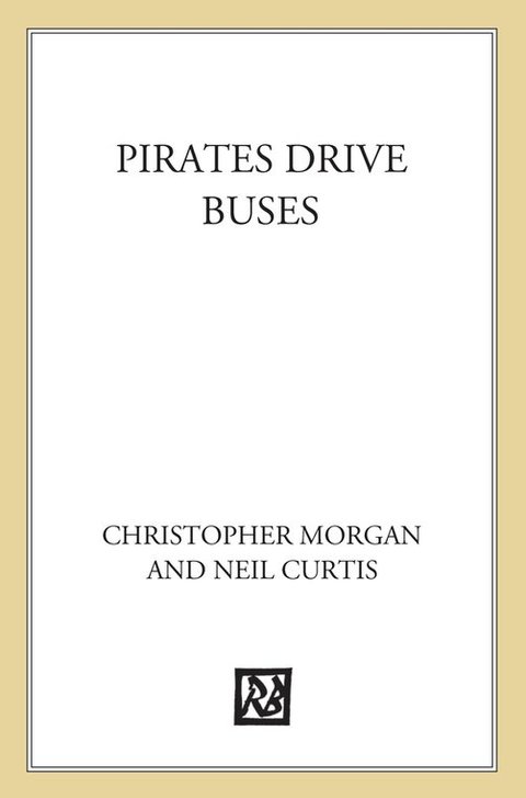 Cover image for book Pirates Drive Buses