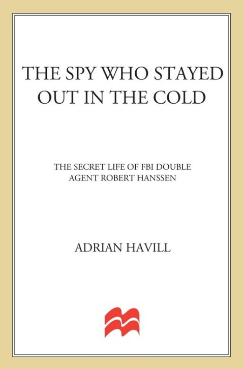 Cover image for book The Spy Who Stayed Out in the Cold