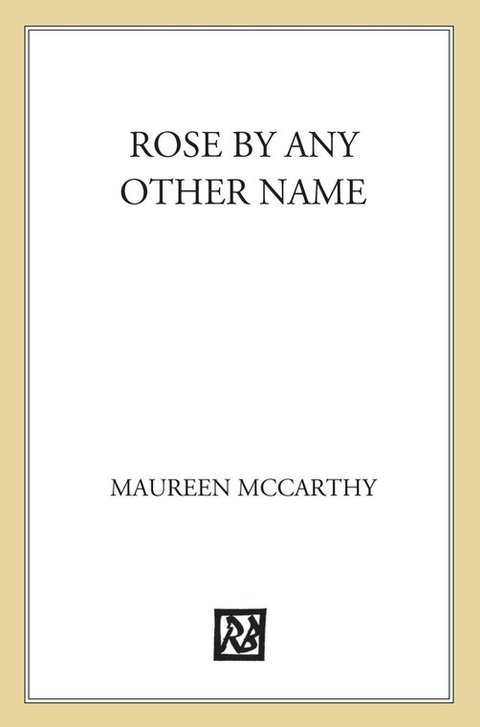 Cover image for book Rose by Any Other Name