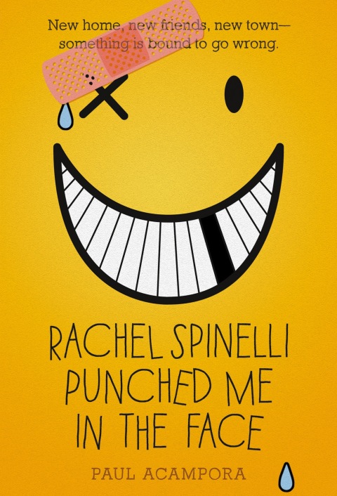 Cover image for book Rachel Spinelli Punched Me in the Face