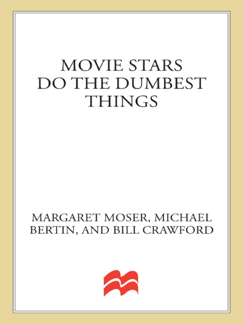 Cover image for book Movie Stars Do the Dumbest Things