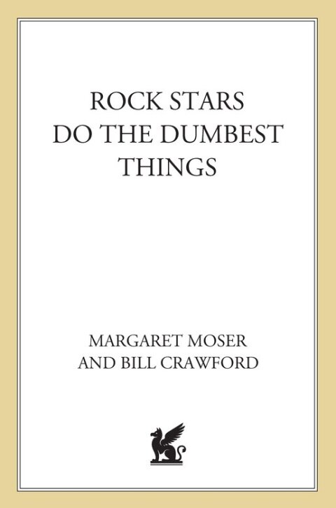 Cover image for book Rock Stars Do the Dumbest Things