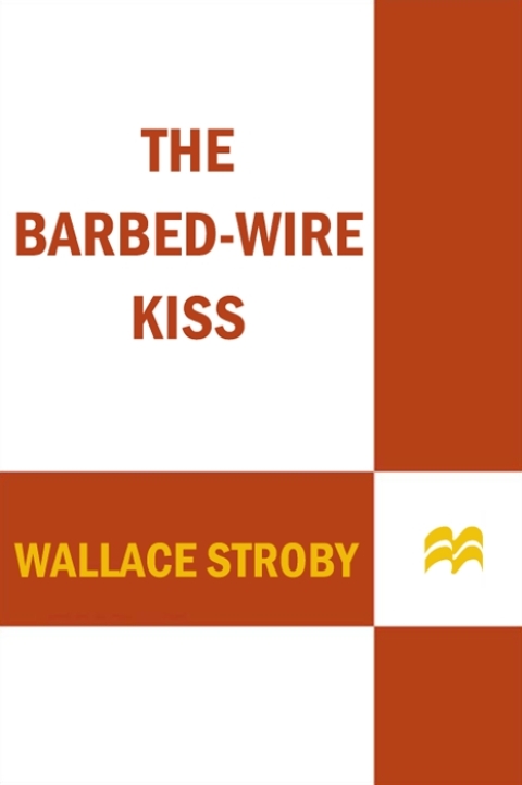 Cover image for book The Barbed-Wire Kiss
