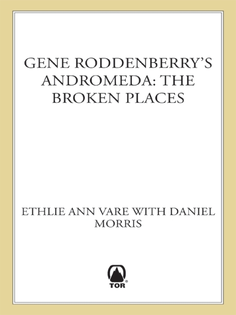 Cover image for book Gene Roddenberry's Andromeda: The Broken Places