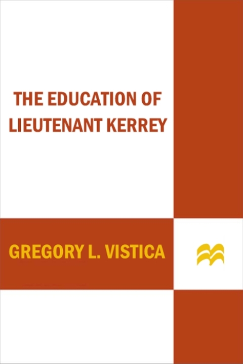 Cover image for book The Education of Lieutenant Kerrey
