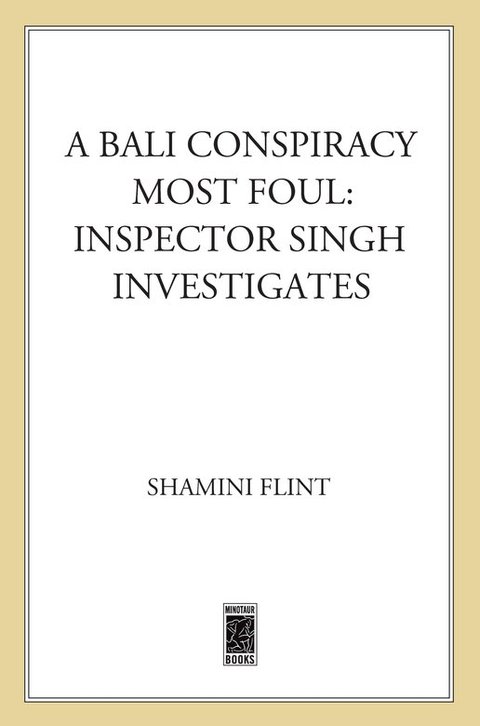 Cover image for book Inspector Singh Investigates: A Bali Conspiracy Most Foul