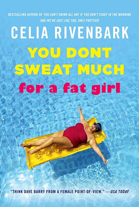 Cover image for book You Don't Sweat Much for a Fat Girl