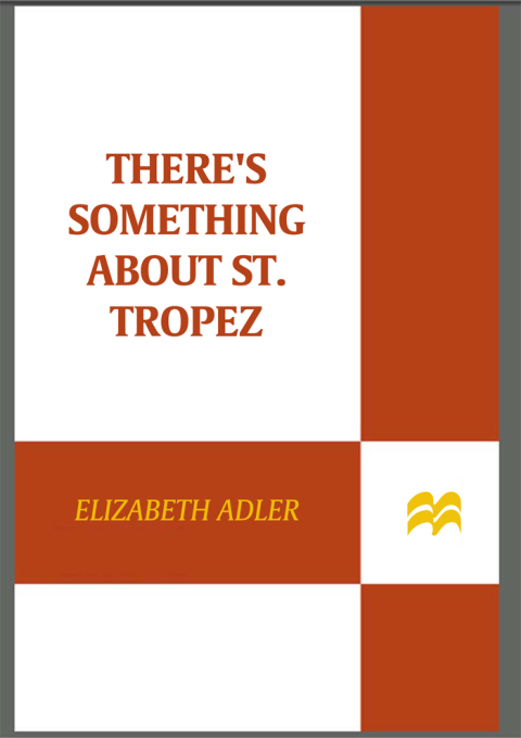 Cover image for book There's Something About St. Tropez