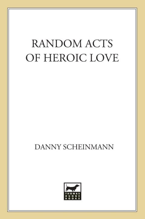 Cover image for book Random Acts of Heroic Love