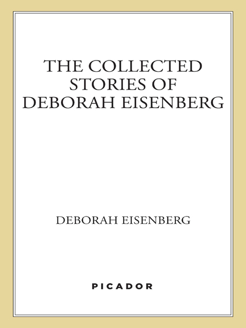 Cover image for book The Collected Stories of Deborah Eisenberg
