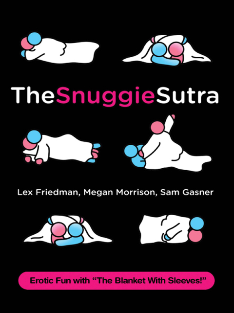 Cover image for book The Snuggie Sutra