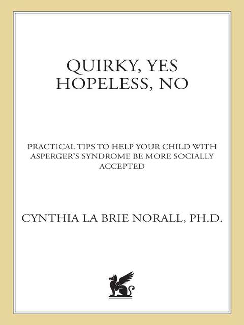 Cover image for book Quirky, Yes---Hopeless, No