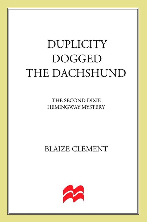 Cover image for book Duplicity Dogged the Dachshund