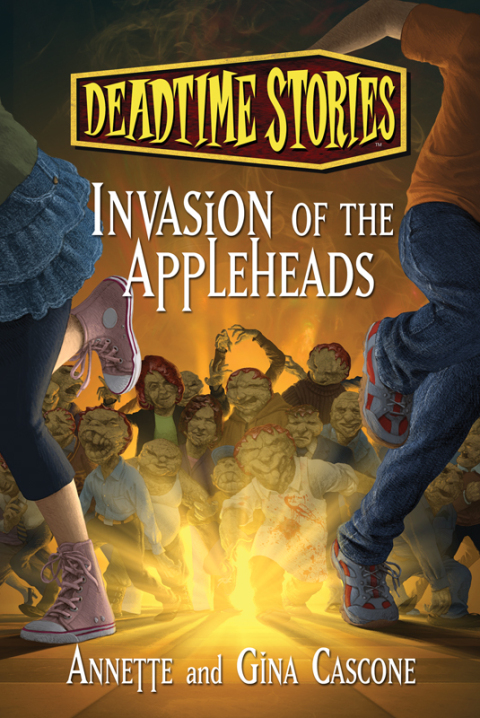 Cover image for book Deadtime Stories: Invasion of the Appleheads