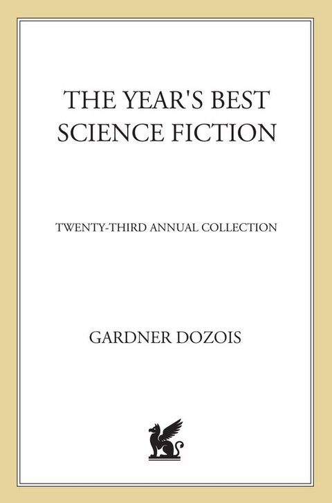Cover image for book The Year's Best Science Fiction: Twenty-Third Annual Collection