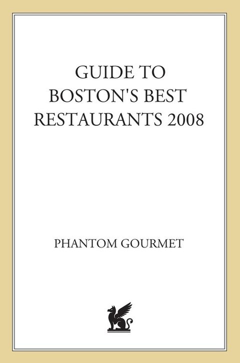 Cover image for book Phantom Gourmet Guide to Boston's Best Restaurants, 2008
