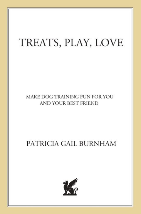 Cover image for book Treats, Play, Love