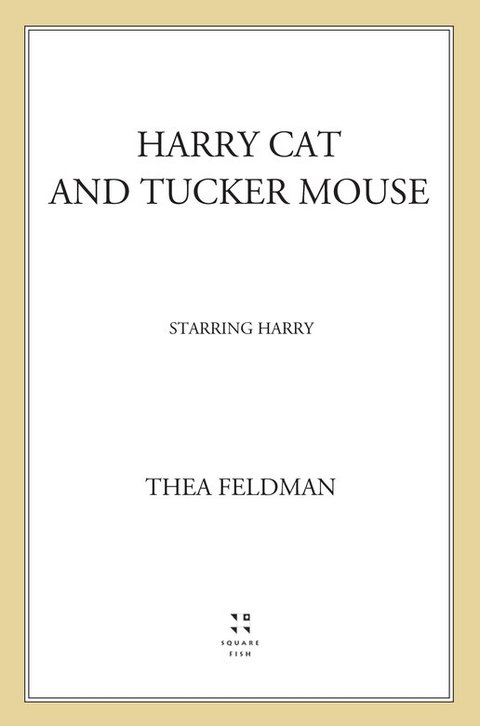 Cover image for book Harry Cat and Tucker Mouse: Starring Harry