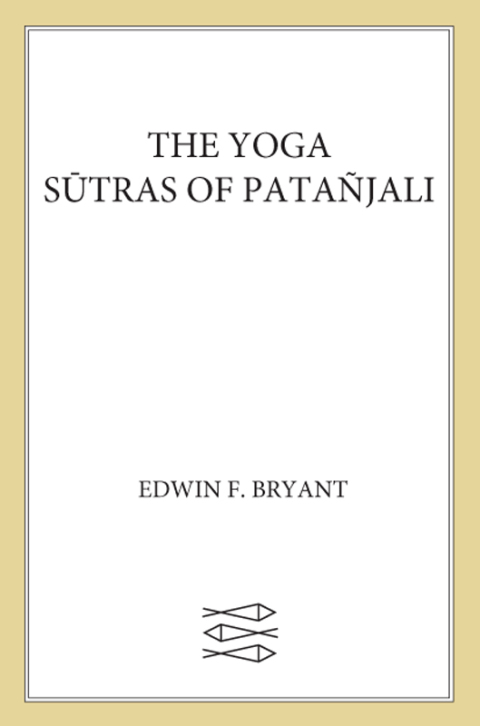 Cover image for book The Yoga Sutras of Patañjali