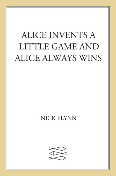 Cover image for book Alice Invents a Little Game and Alice Always Wins