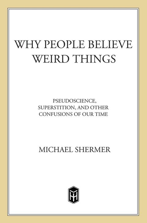 Cover image for book Why People Believe Weird Things